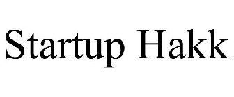 STARTUP HAKK