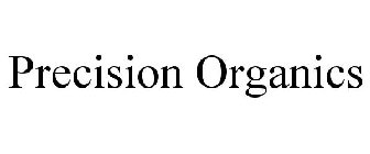 PRECISION ORGANICS