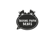 TALKING MAMA BEARS