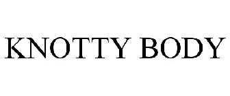 KNOTTY BODY