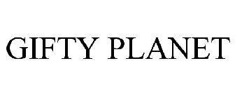 GIFTY PLANET