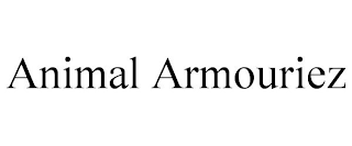 ANIMAL ARMOURIEZ