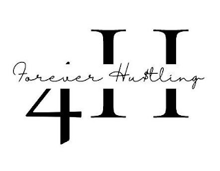 4H FOREVER HU$TLING