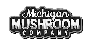 MICHIGAN MUSHROOM COMPANY