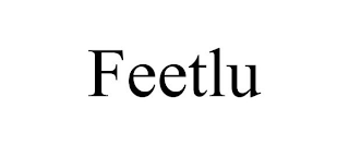 FEETLU