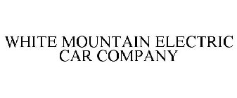 WHITE MOUNTAIN ELECTRIC CAR COMPANY