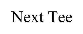 NEXT TEE