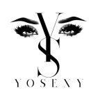 YS YOSEXY