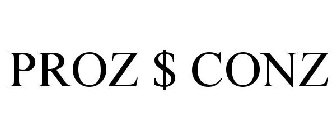 PROZ $ CONZ