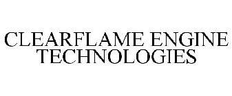 CLEARFLAME ENGINE TECHNOLOGIES