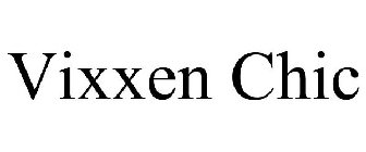 VIXXEN CHIC