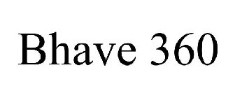 BHAVE 360