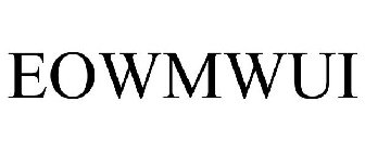 EOWMWUI