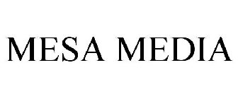 MESA MEDIA