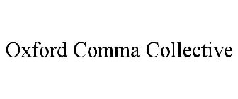 OXFORD COMMA COLLECTIVE