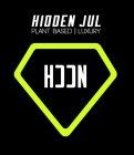 HIDDEN JUL
