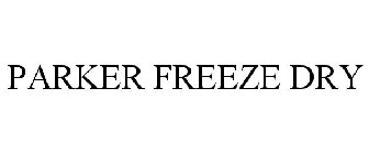 PARKER FREEZE DRY
