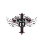 DISCIPLE 13