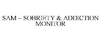 SAM - SOBRIETY & ADDICTION MONITOR