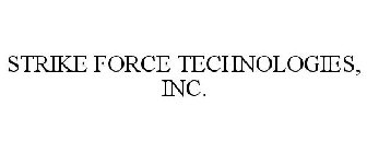 STRIKE FORCE TECHNOLOGIES, INC.