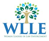 WLLE WOMEN LEADERS IN LAW ENFORCEMENT