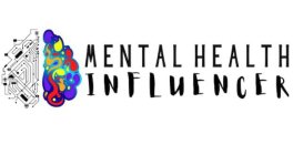 MENTAL HEALTH INFLUENCER