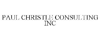 PAUL CHRISTLE CONSULTING INC