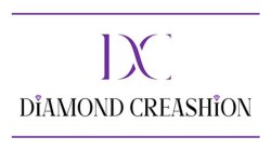 DC DIAMOND CREASHION