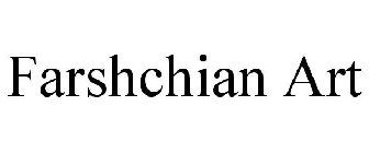 FARSHCHIAN ART