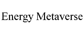 ENERGY METAVERSE