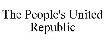 THE PEOPLE'S UNITED REPUBLIC