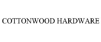 COTTONWOOD HARDWARE