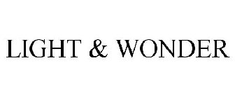 LIGHT & WONDER