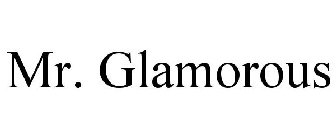MR. GLAMOROUS