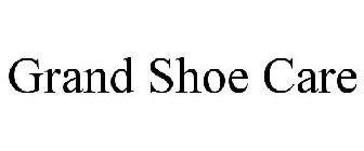 GRAND SHOE CARE