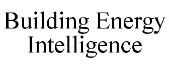 BUILDING ENERGY INTELLIGENCE