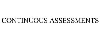 CONTINUOUS ASSESSMENTS