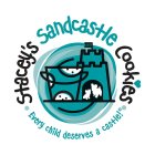 STACEY'S SANDCASTLE COOKIES EVERY CHILD DESERVES A CASTLE! J:1:27