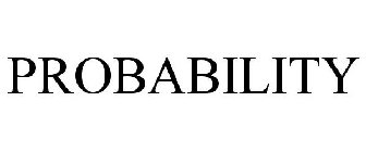 PROBABILITY