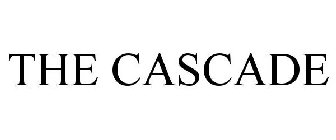 THE CASCADE