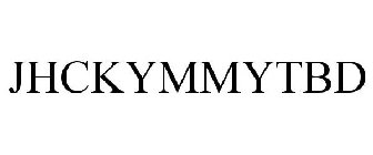 JHCKYMMYTBD