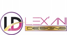 LD LEX'ANI DESIGNS