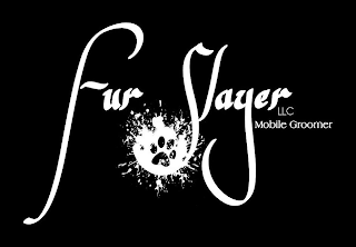 FUR SLAYER LLC MOBILE GROOMER