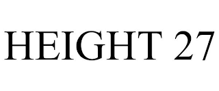 HEIGHT 27