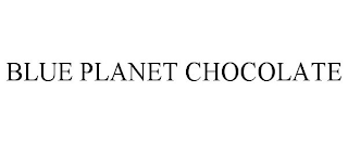 BLUE PLANET CHOCOLATE