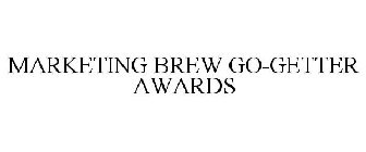 MARKETING BREW GO-GETTER AWARDS