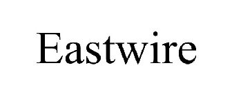 EASTWIRE