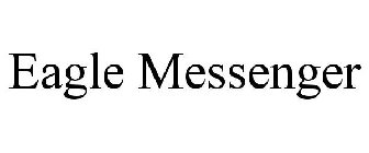 EAGLE MESSENGER