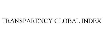 TRANSPARENCY GLOBAL INDEX