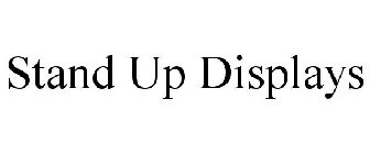 STAND UP DISPLAYS